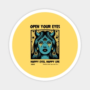 Open Your Eyes Magnet